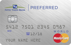 Fifth Third Preferred Card® - Credit Card