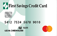 First Savings MasterCard® Credit Card